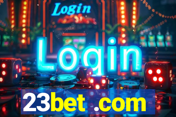 23bet .com